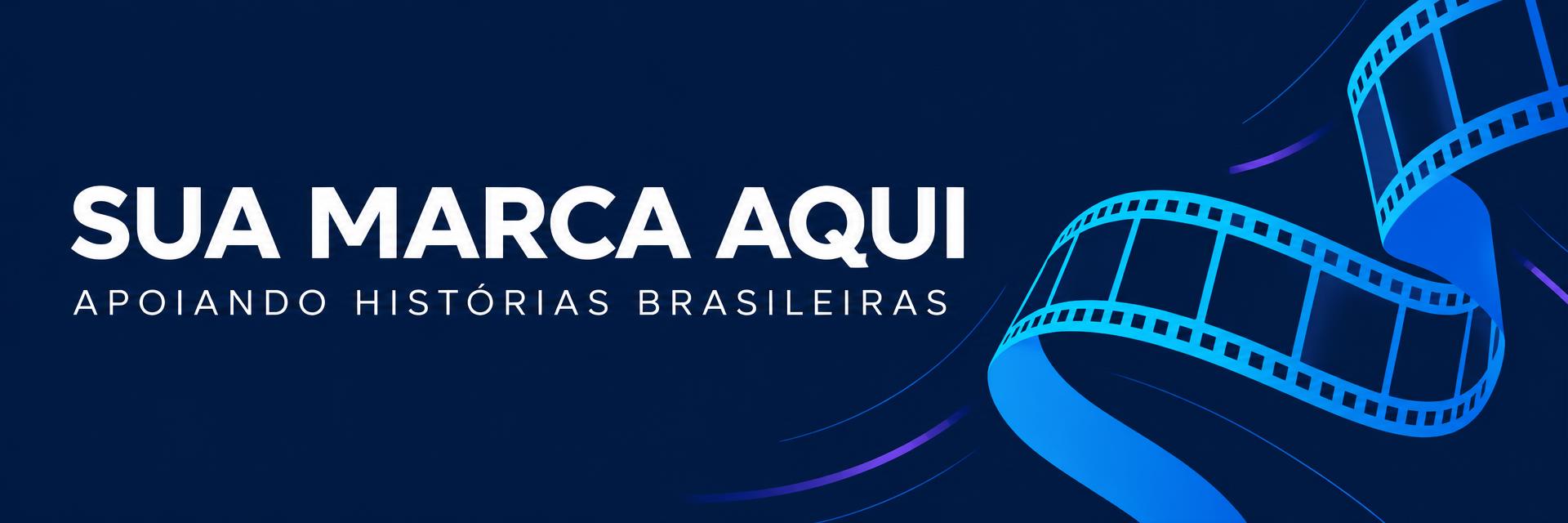 Sua marca aqui — apoiando histórias brasileiras